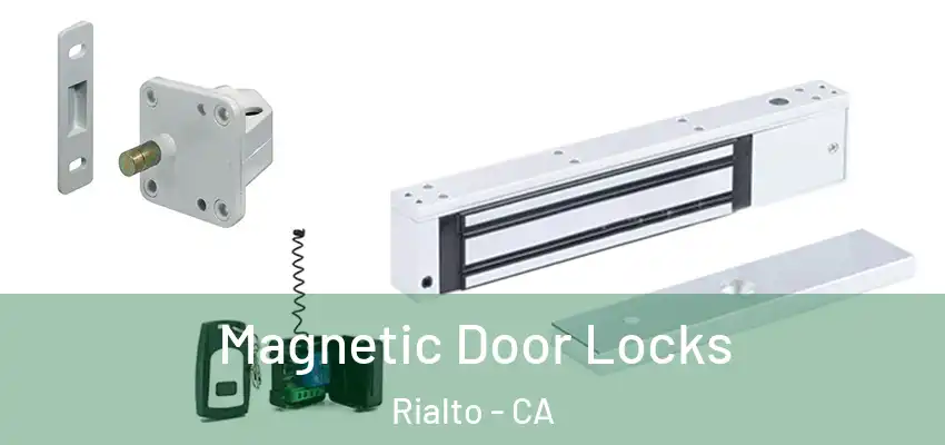  Magnetic Door Locks Rialto - CA